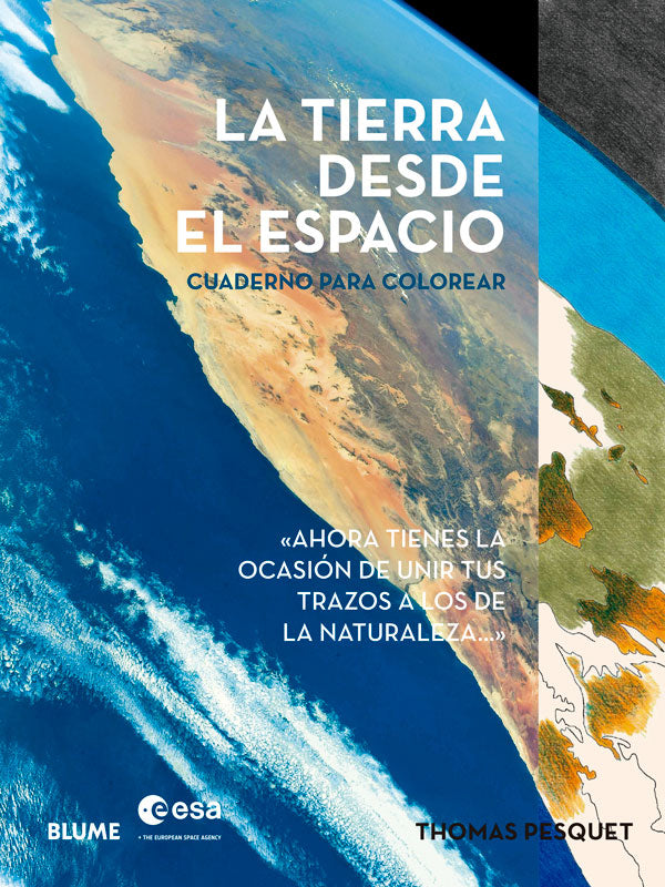La Tierra desde el espacio. Cuaderno para colorear