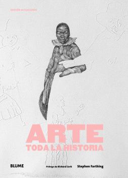 Arte. Toda la historia