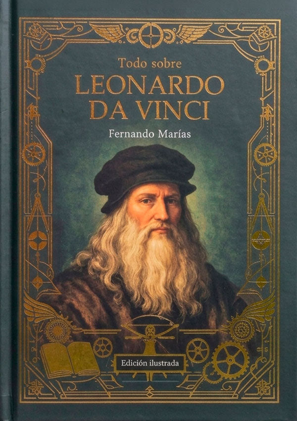 Todo sobre Leonardo Da Vinci