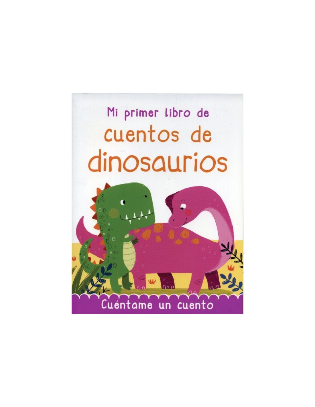 Mi primer libro de cuentos de Dinosaurios