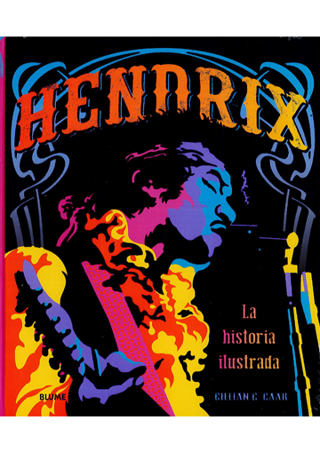 Hendrix. La historia ilustrada