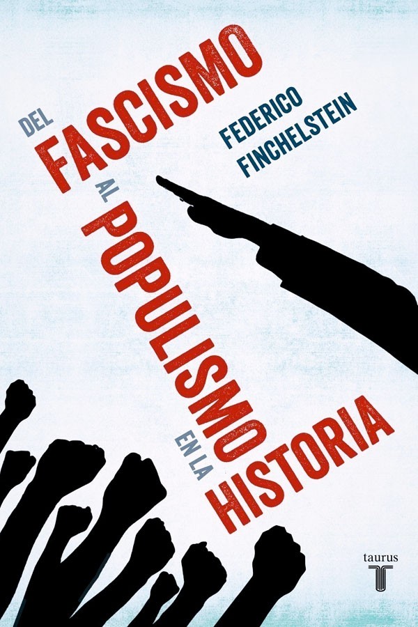 Del fascismo al populismo...