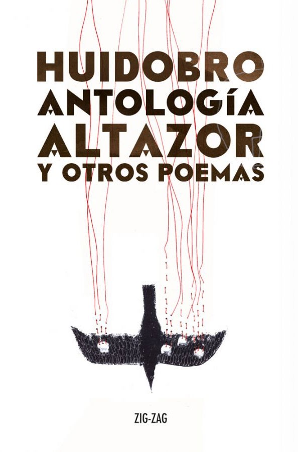 Antología Altazor y otros...