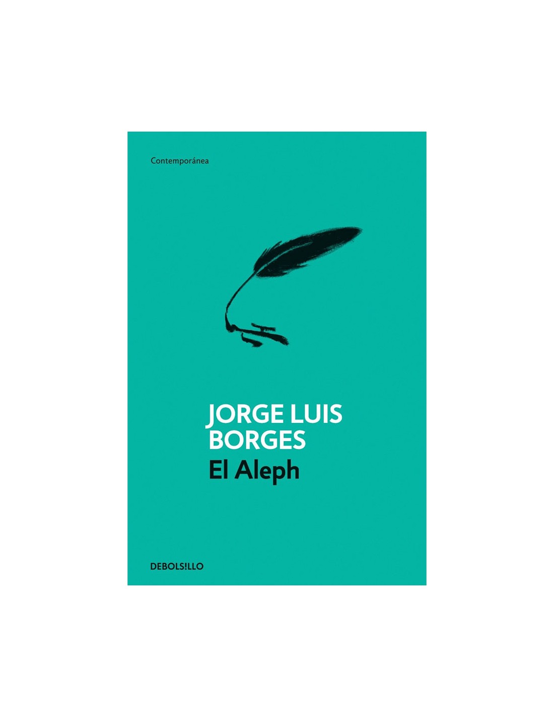 El Aleph / The Aleph by Jorge Luis Borges