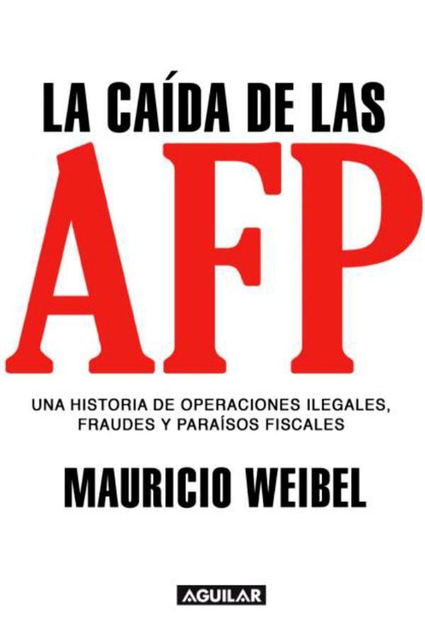 La caída de las AFP