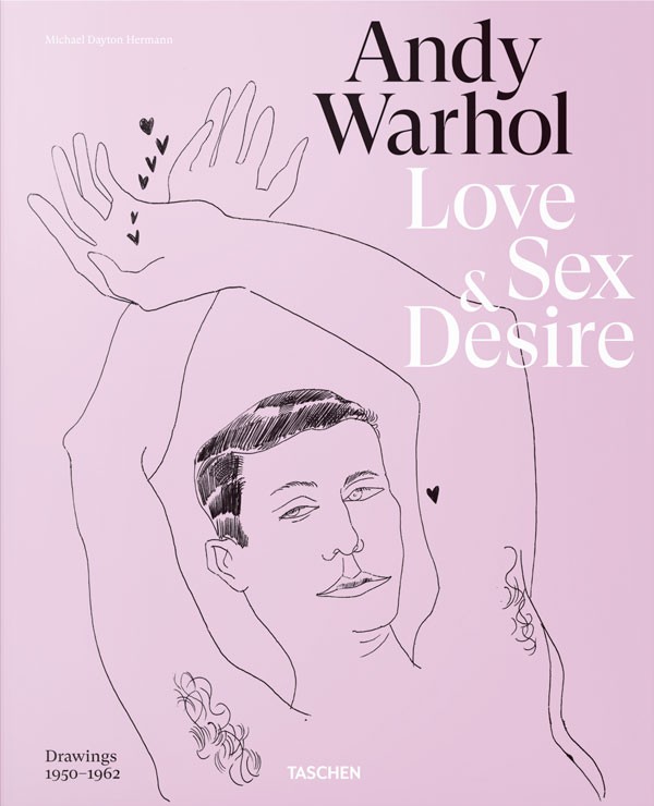 Andy Warhol. Love, Sex, and...