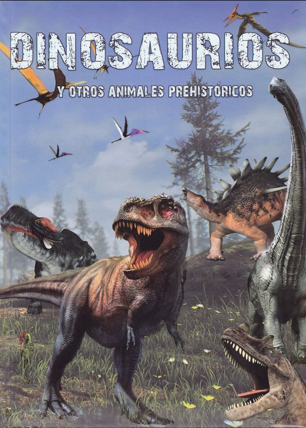 Dinosaurios y otros...