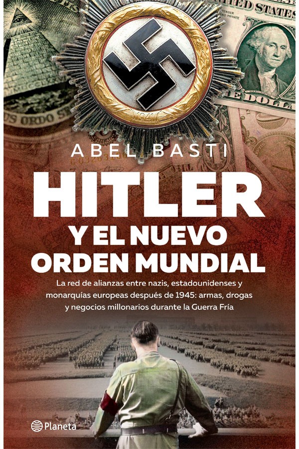 Hitler y el nuevo orden...