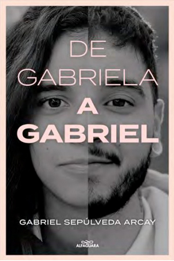 De Gabriela a Gabriel. Una...