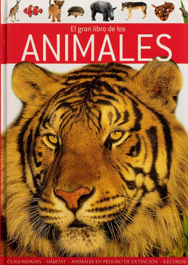 El gran libro de: Los Animales