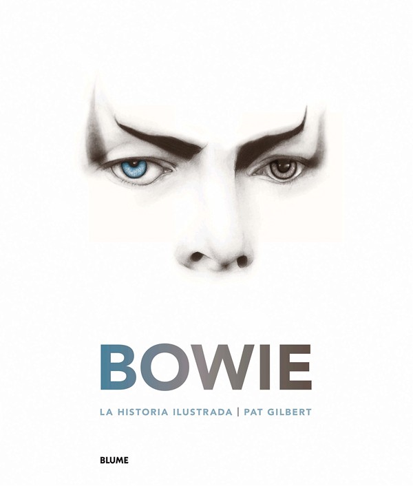 Bowie. La historia ilustrada