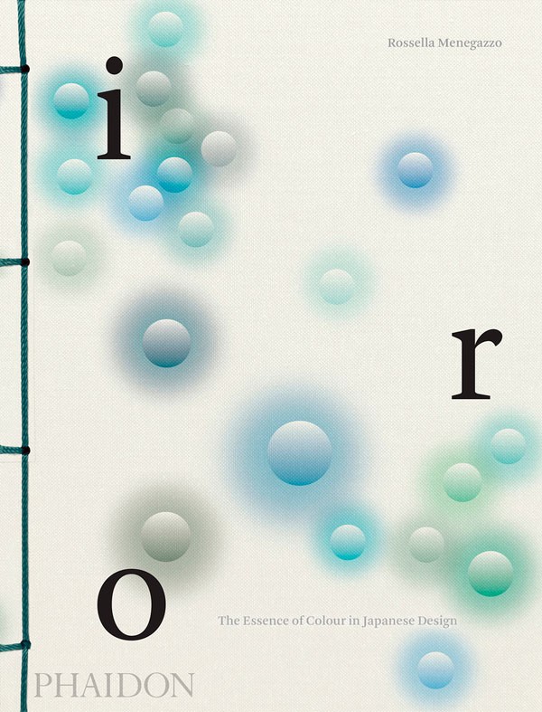 Iro, The Essence of Colour...