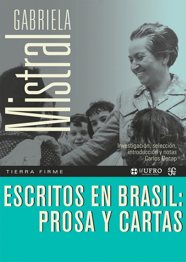 Escritos en Brasil: Prosa y...