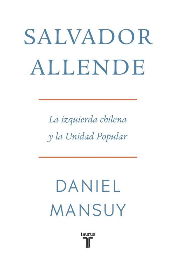 Salvador Allende. La...