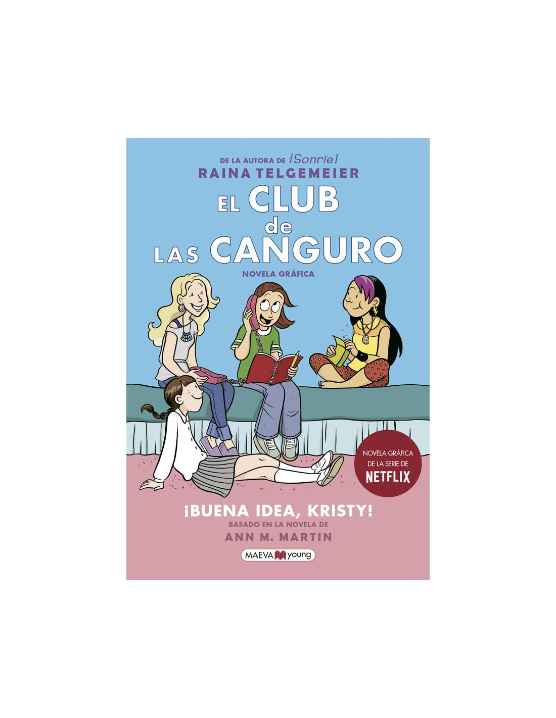 El club de las canguro /Raina Telgemeier