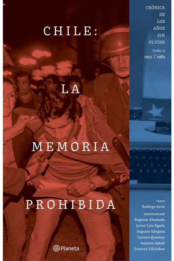 Chile: La memoria prohibida...