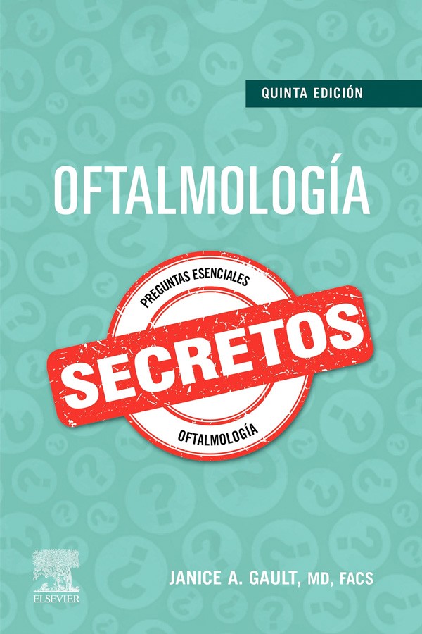 Secretos. Oftalmología 5ª Ed.