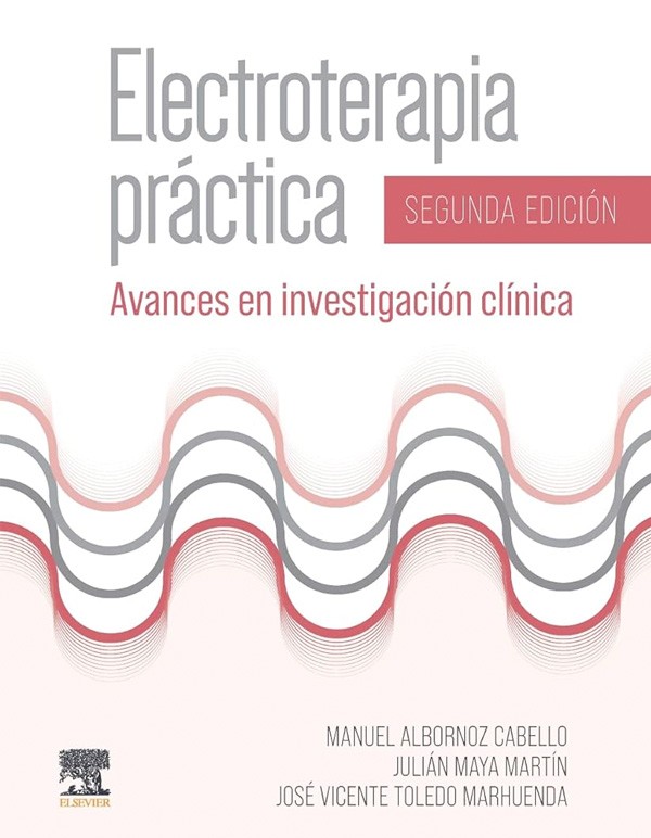 Electroterapia práctica 2ª Ed.