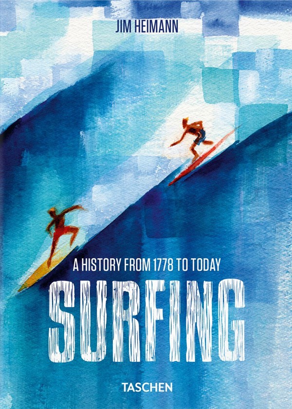 Surfing. 1778–Today. 40th Ed.