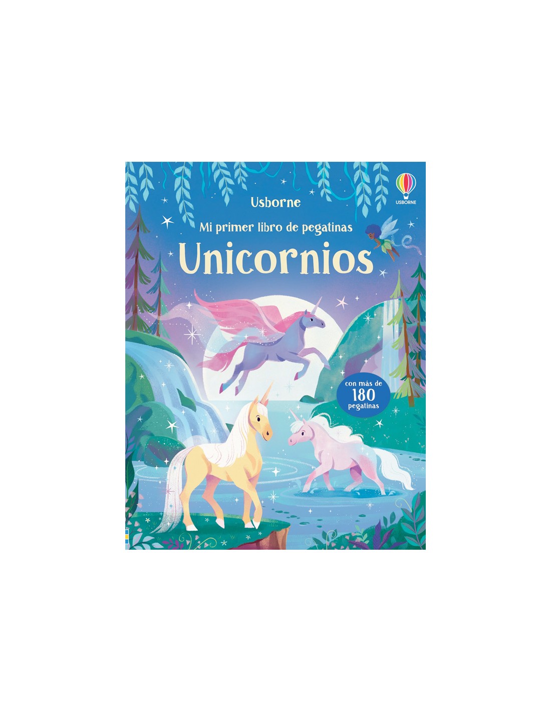 Mi Primer Libro de Pegatinas Unicornios. Libros de pegatinas . La  Superpapelería