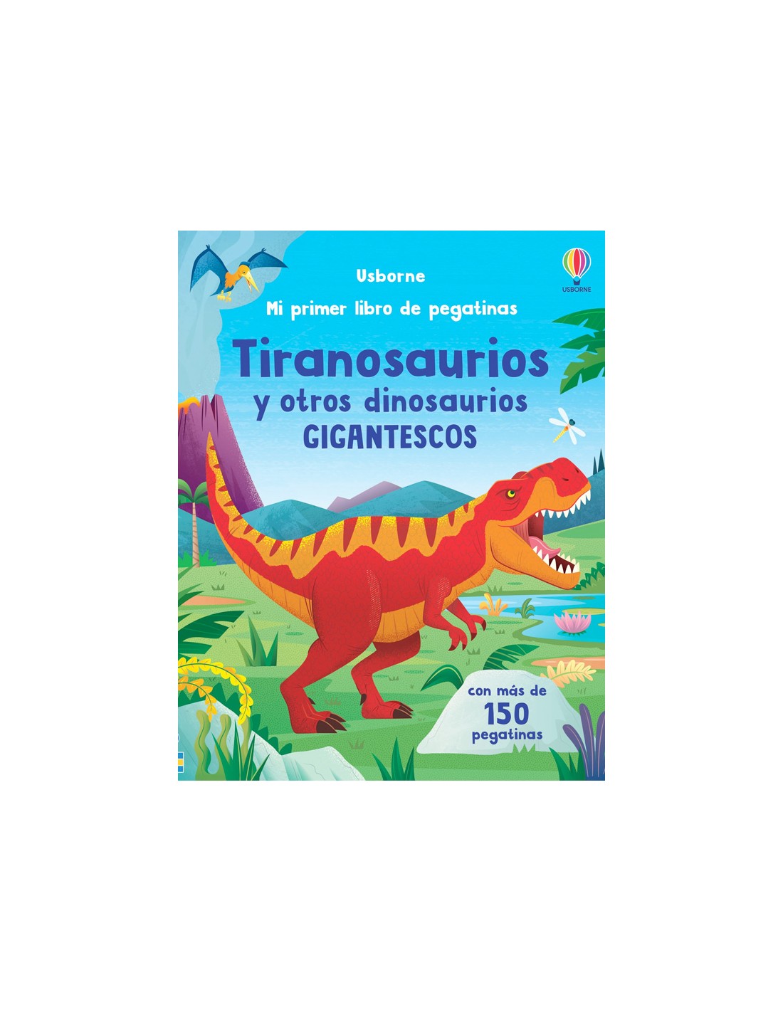 Dinosaurios (Mi pequeño libro de pegatinas) · Robson, Kirsteen