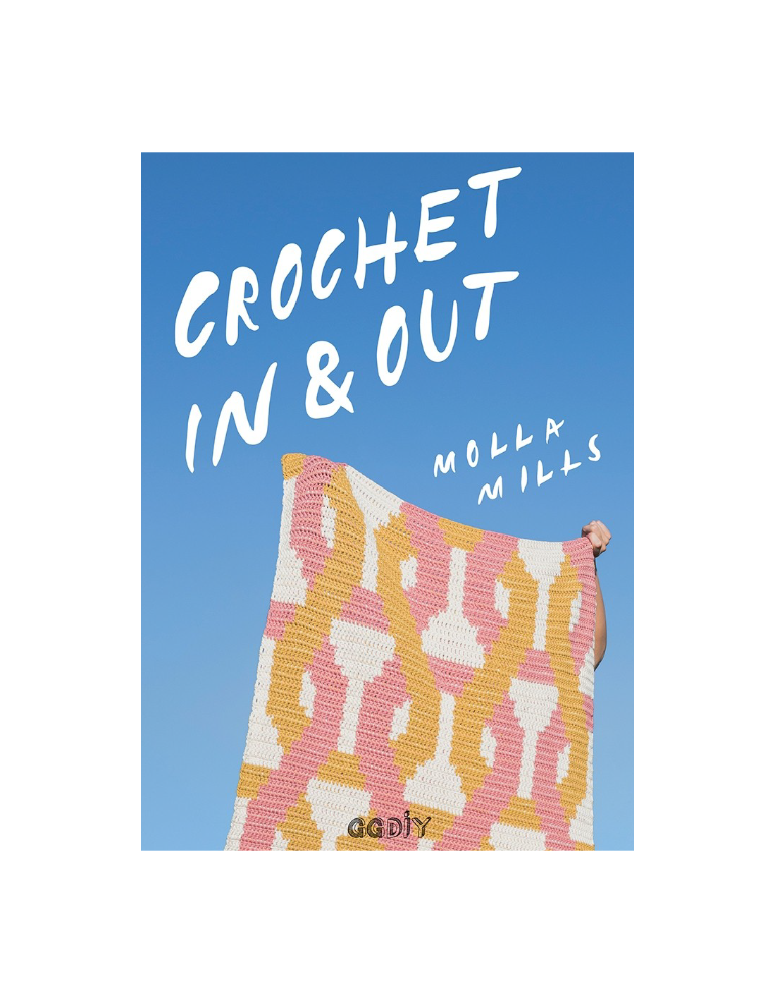 Libro Crochet In & Out 35 diseños para disfrutar en tu casa y al aire libre  — Duduá