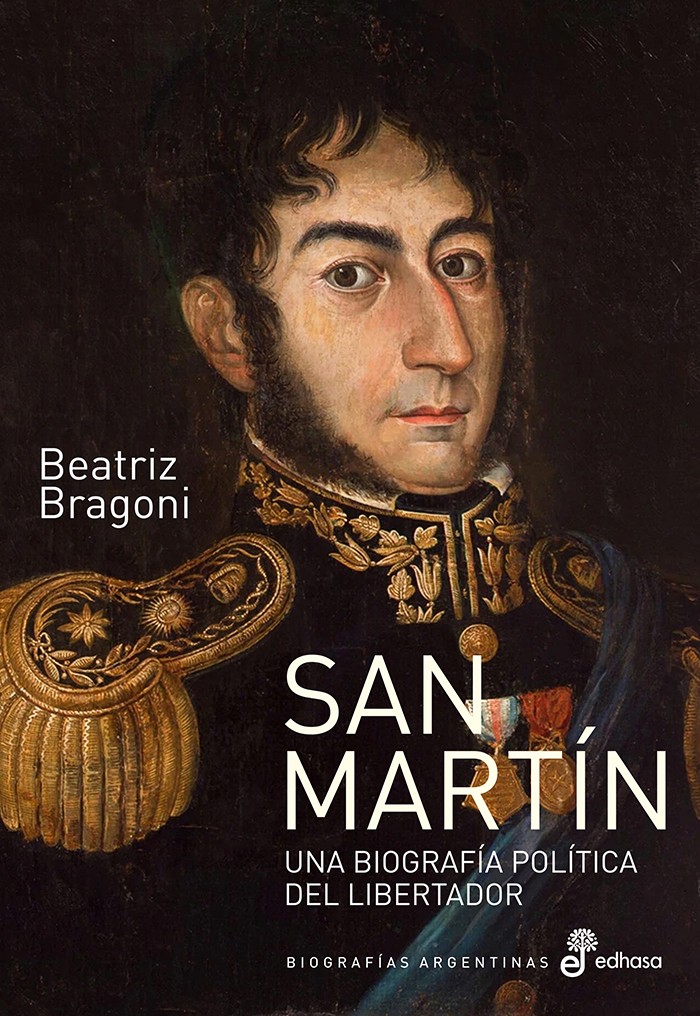 San Martín - Una biografia...