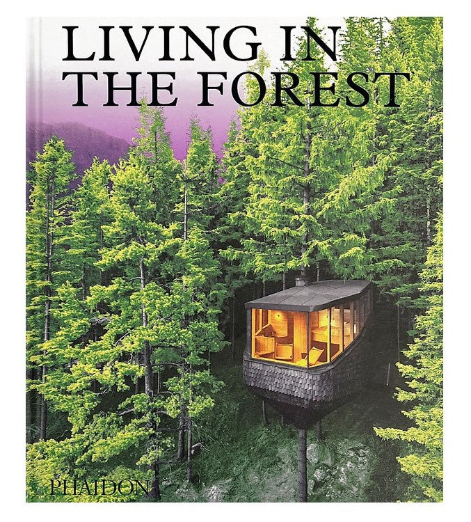 Living in the Forest