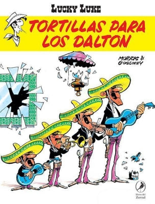 Tortillas para los Dalton. Lucky Luke 16