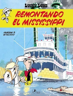 Remontando el Mississippi. Lucky Luke 11