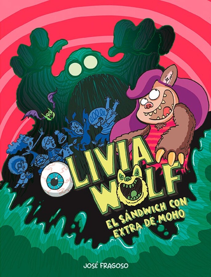 Olivia Wolf. El sandwich con extra de moho