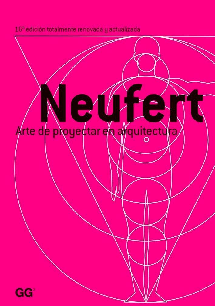 Neufert. Arte de proyectar en arquitectura