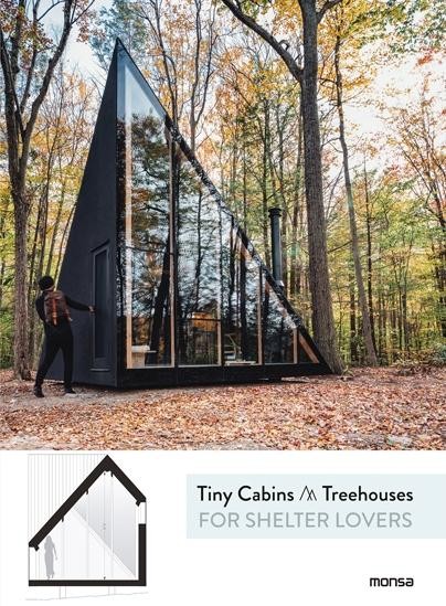 Tiny Cabins and treehouses for shelter lovers