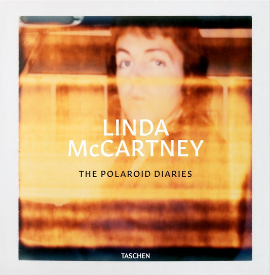 Linda McCartney. The Polaroid Diaries