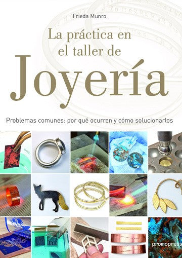 La práctica en el taller de la joyería