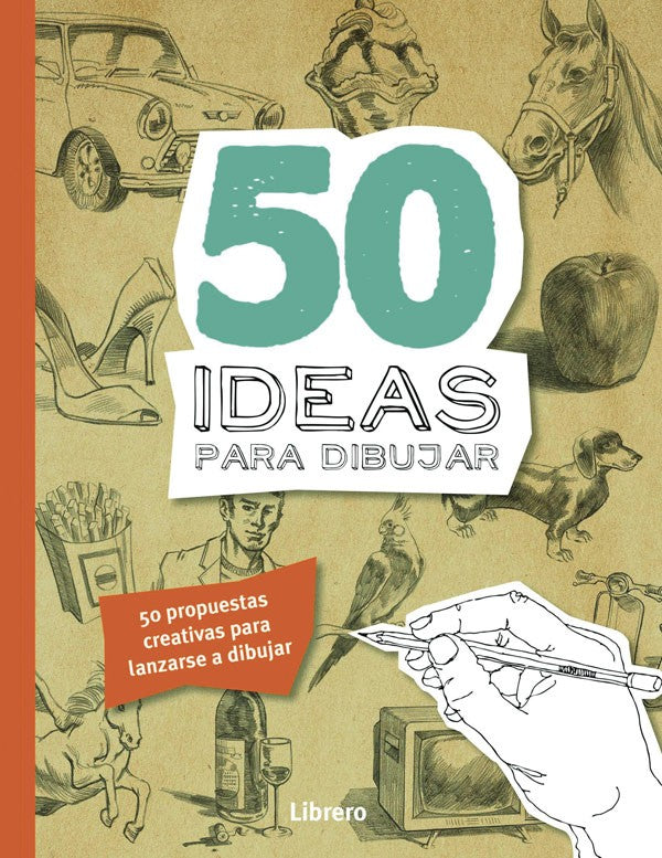 50 Ideas Para Dibujar