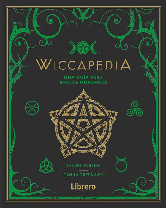 Wiccapedia. Una guía para brujas modernas