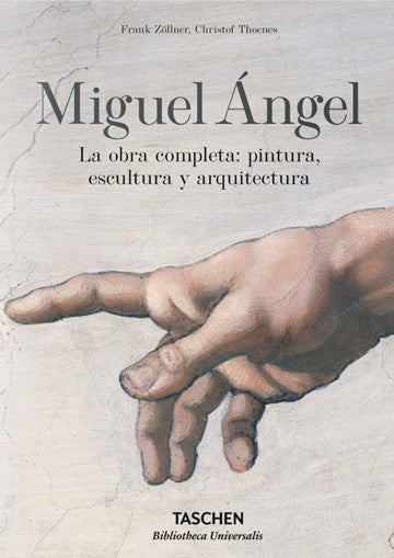 Miguel Ángel. La obra compl.: pintura, escultura y arquitectura. Biblioteca Universal