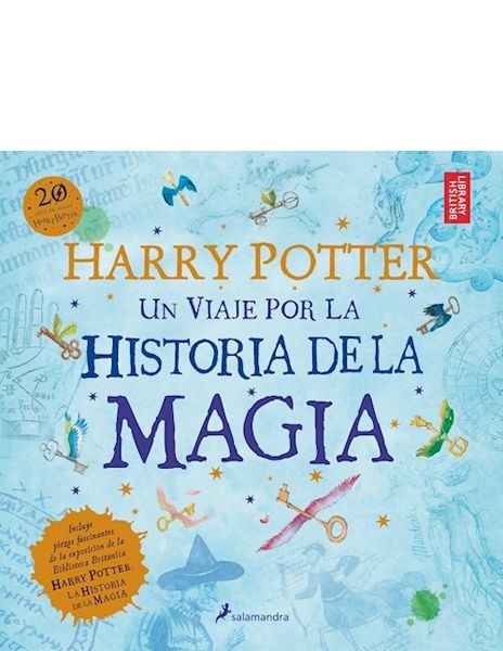 Harry Potter: Un viaje por la historia de la magia