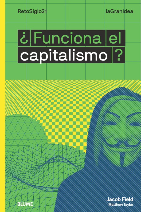 ¿Funciona el capitalismo?