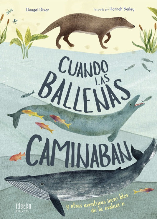 Cuando las ballenas caminaban