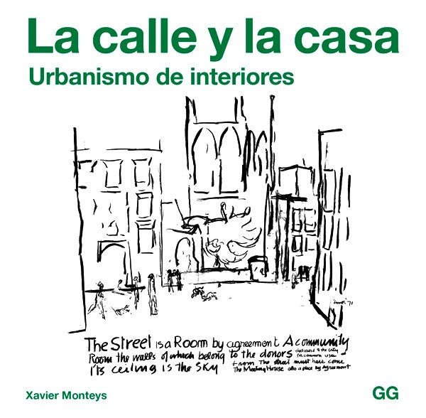 La calle y la casa