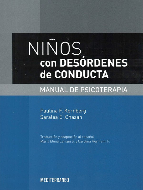 Niños con desordenes de conducta. Manual psicoterapia