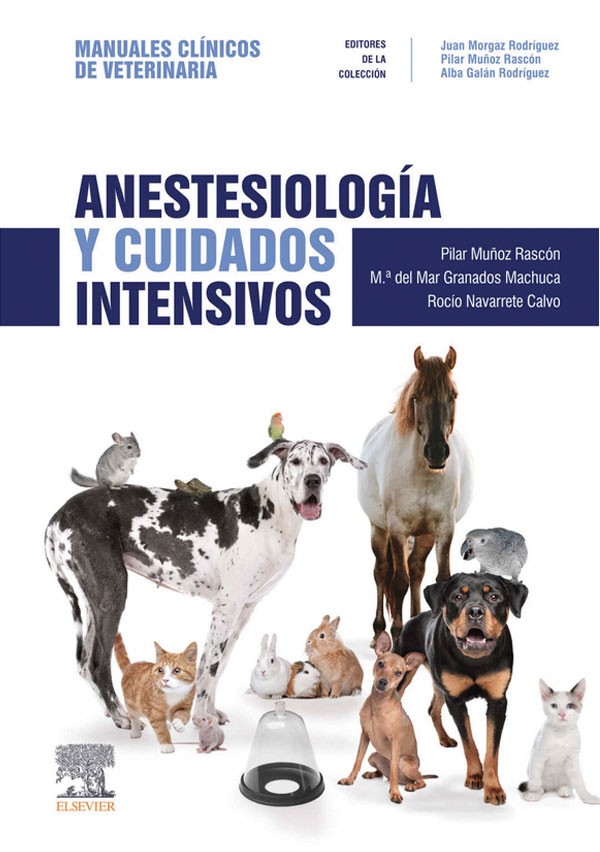 Manual veterinaria. Anestesiología y cuidados intensivos