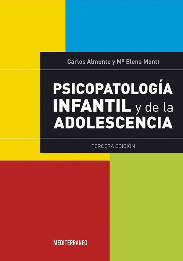 Psicopatología infantil y de la adolescencia 3ª Ed.