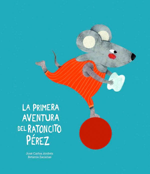 La primera aventura del ratoncito Pérez