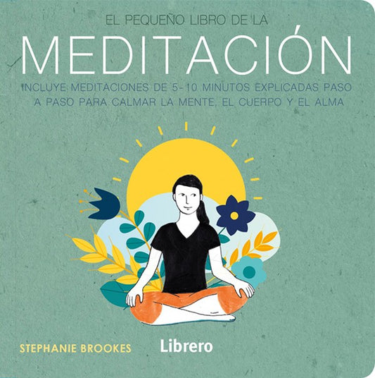 El pequeño libro de la meditación