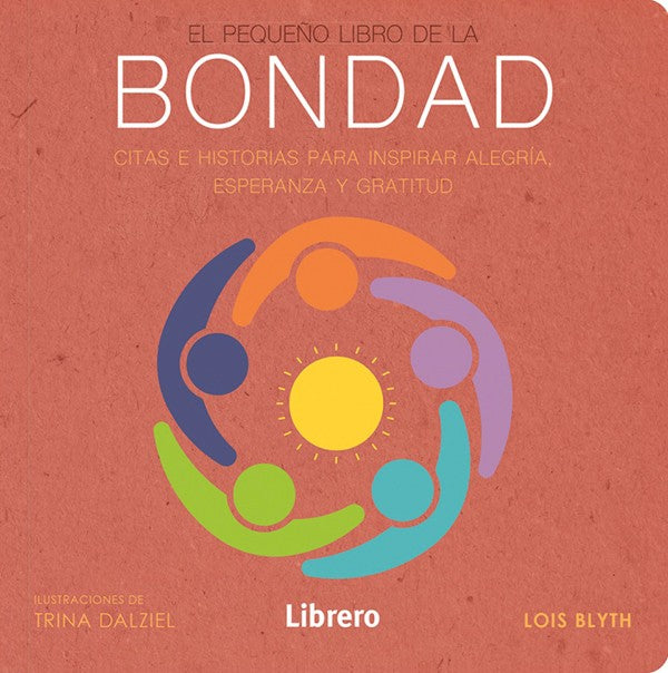 El pequeño libro de la bondad