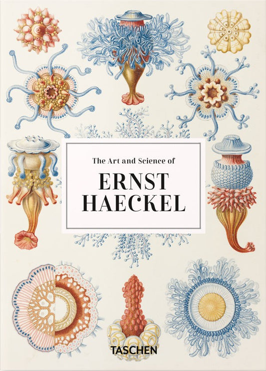 The Art and Science of Ernst Haeckel. 40th Ed.