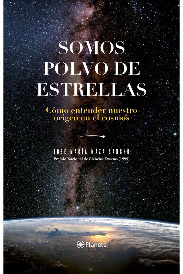 Somos polvo de estrellas